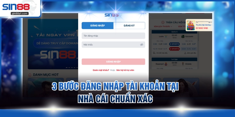 3 bước đăng nhập tài khoản tại nhà cái chuẩn xác